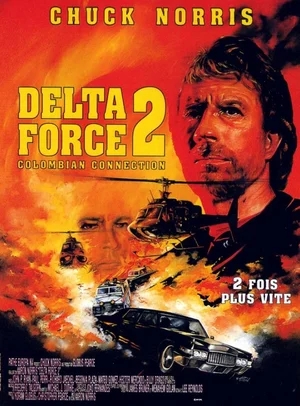 Отряд «Дельта» 2 / Delta Force 2: The Colombian Connection (1990) HD | от Morgoth Bauglir