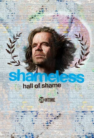 Бесстыжие: Зал позора / Shameless Hall of Shame [Сезон: 1 / Серии: 1-6 из 6] (2020) WEB-DL 1080p | HDRezka Studio